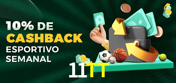 10% de bônus de cashback na 11TT